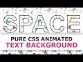 Animated Text Background with CSS Clip Masking - CSS Animation Effects