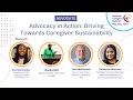 National Caregiver Summit 2024 - Advocacy in Action: Driving Towards Caregiver Sustainability