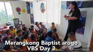 MERANGKONG BAPTIST AROGO VBS DAY3