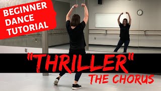Learn "THRILLER" (Chorus Section) | Michael Jackson | Step-by-Step Dance Tutorial for Beginners