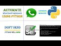 Automate WhatsApp message | Automate WhatsApp with Selenium