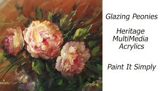 Glazing Peonies with Heritage Acrylics