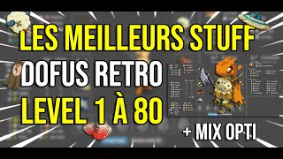 Meilleurs Stuff Dofus Rétro Monocompte | Du level 1 à 80 !