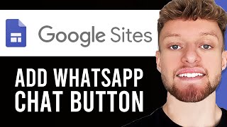 How To Add WhatsApp Chat Button in Google Sites (Step By Step)