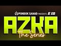 AZKA the series episode 12 (Nabi Muhammad nyontek??) | @nabawitv @PondokSanad