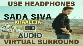 Sada Siva (8D AUDIO) - Khaleja - Mani Sharma [Telugu 8D Songs] - Mahesh Babu