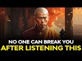 Unlock Unbreakable Strength: Discover How Nothing Can Ever Break You! 💪 | Buddhism