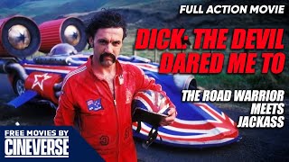 Dick: The Devil Dared Me To | Full Action Comedy Movie | Free HD Film | @FreeMoviesByCineverse