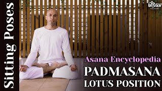 How to do Padmasana (Lotus Pose) | Steps \u0026 Benefits | Asana Encyclopedia