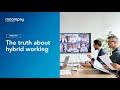 The truth about hybrid working | HR essentials