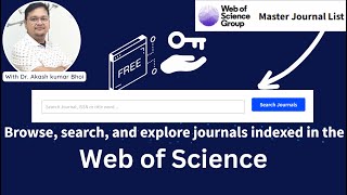 FREE Journal Searching Accessible via Web of Science | Dr. Akash Bhoi