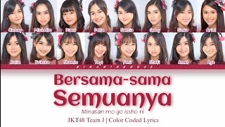 JKT48 Team J - Bersama-sama Semuanya (Minasan mo go issho ni) | Color Coded Lyrics