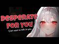 You Didn’t Know Your Ex Was This Desperate ♡ | Obsessive ASMR RP [F4M]