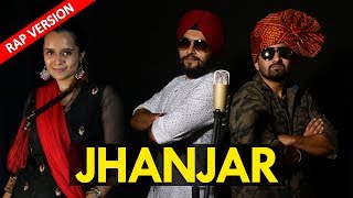 Jhanjar | Full Video | Param Singh & Kamal Kahlon | Rap Version | Latest Punjabi Viral Songs