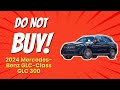 2024 Mercedes-Benz GLC-Class GLC 300 | 9 Reasons Not to Buy! 🚗❌