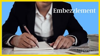 What is Embezzlement in Massachusetts?