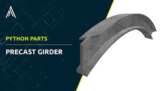 PythonParts | Precast Girder