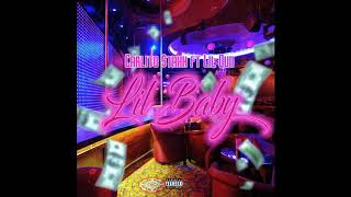 Carlito $taxx feat. Lil Quii - Lil Baby (Official Audio)