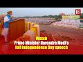 Watch: Prime Minister Narendra Modi’s full Independence Day speech