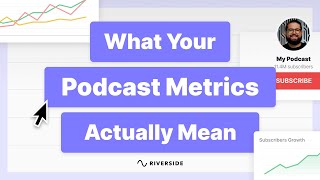 5 Podcast Metrics to Track Performance (Spotify & Apple Podcasts)