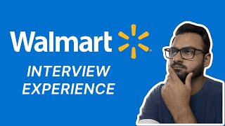 My Walmart Interview Experience for SDE 3