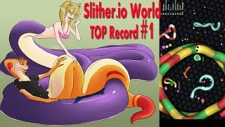 SLITHER.IO GAMEPLAY - WORLD TOP 10 WORM HOT PARTY 2017 Slither.io World Record #1 | Slither.io