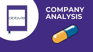 AbbVie And Pharmaceutical Industry Basics