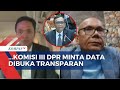 Komisi III DPR Minta Mahfud MD & Sri Mulyani Transparan soal Beda Data Transaksi Janggal di Kemenkeu