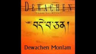 Dewachen Monlam