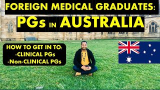 How to get in to MEDICAL PGs ADMISSION in AUSTRALIA | MEDICAL PG TRAINING in AUSTRALIA