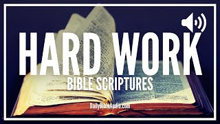 Bible Verses About Hard Work | Work Hard and Succeed With God's Blessings (Powerful Scriptures)