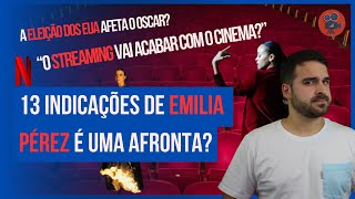 EMILIA PÉREZ merecia as indicações ao Oscar? TOP 3 filmes franceses? | Perguntas e Respostas #1