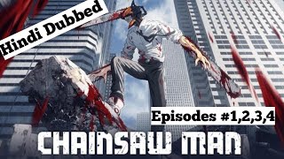 Chainsaw Man Season 1 Episode 1,2,3,4 Full  Hindi Dubbed || #chainsawman @DAIMONDANIME