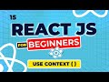 React Js Tutorial -  15 - The useContext Hook