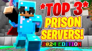 TOP 3 PRISON SERVERS! *2024 EDITION* | Minecraft OP Prison | 1.8-1.20+ New Minecraft Prison Servers