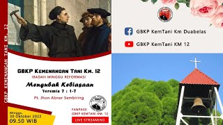 Cuplikan Kotbah Ibadah Minggu Reformasi GBKP Kem Tani Km 12 (30/10/22)