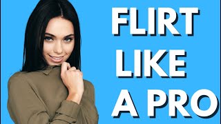 3 Simple Flirting Tactics That Drive Women WILD!