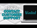 How To Contact Customer Support On Vinted (Easiest Way)​​​​​​​