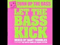 Turn up the Bass - Let the Bass kick 2008 CD1