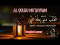AL QOLBU MUTAYYAM ( Cover Banjari) full lirik Arab dan latin