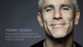 Tommy Rosen: Life Beyond Addiction