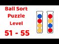 Ball Sort Puzzle Level 51-55 Walkthrough