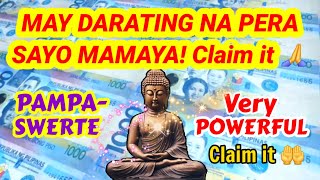 May Darating na PERA sayo mamaya! PATUGTUGIN mo ito at PANIWALAAN Mo! Claim it 🙌 🙏