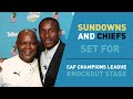 Sundowns and Chiefs set for CAF Champions League knockout stage