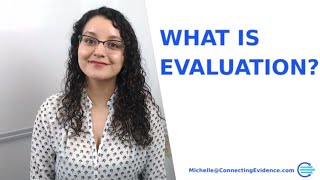 What is Evaluation?