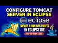How to Configure Tomcat 11 Web Server in Eclipse IDE [2026] |Create & Run Web Project in Eclipse IDE