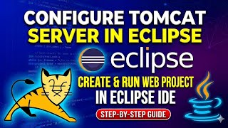 How to Configure Tomcat 11 Web Server in Eclipse IDE [2026] |Create & Run Web Project in Eclipse IDE