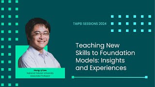 Professor Hung-Yi Lee's LIFE-CHANGING Taipei 2024 Keynote!