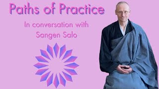 Paths of Practice with Sangen Salo