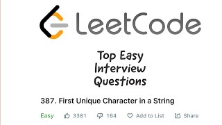 Leetcode #387 - First Unique Character In A String (Common Amazon Interview Question)